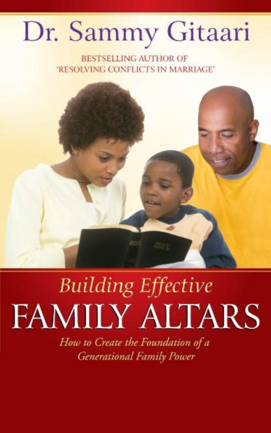 Building Effective Family Altars